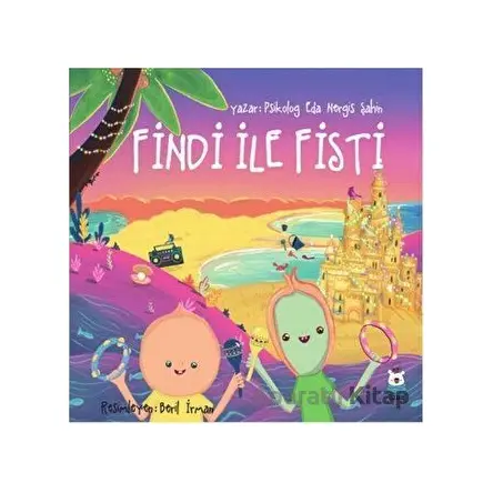 Findi İle Fisti - Eda Nergis Şahin - Luna Çocuk Yayınları