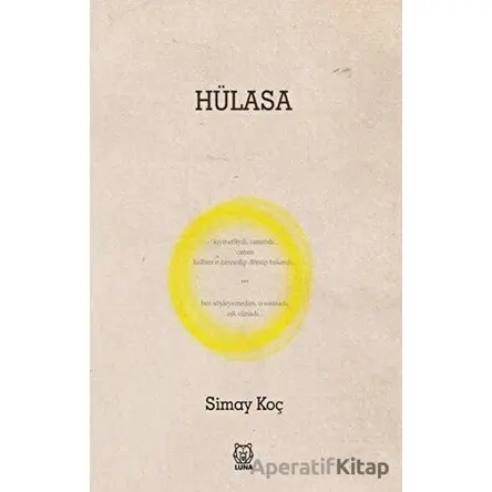Hülasa - Simay Koç - Luna Yayınları