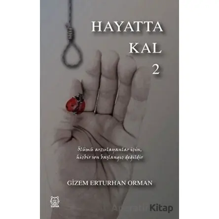 Hayatta Kal 2 - Gizem Erturhan Orman - Luna Yayınları