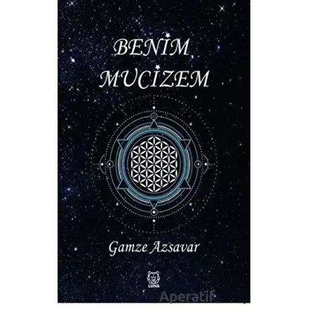 Benim Mucizem - Gamze Azsavar - Luna Yayınları