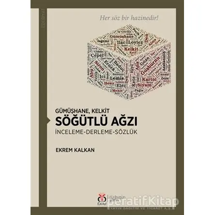 Gümüşhane Kelkit Söğütlü Ağzı - Ekrem Kalkan - DBY Yayınları