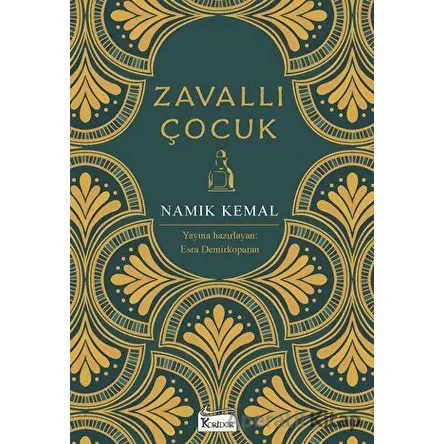 Zavallı Çocuk (Bez Cilt) - Namık Kemal - Koridor Yayıncılık