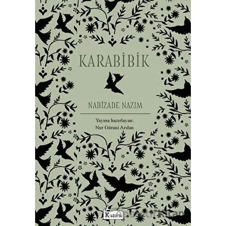 Karabibik (Bez Cilt) - Nabizade Nazım - Koridor Yayıncılık