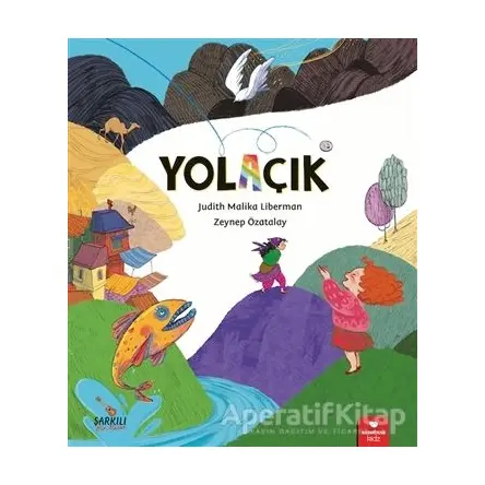 Yolaçık - Judith Malika Liberman - Redhouse Kidz Yayınları