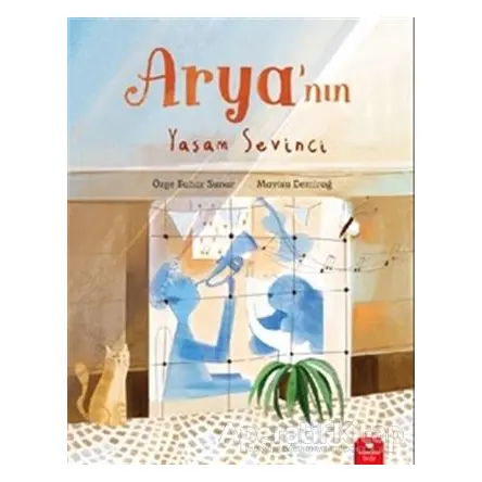 Aryanın Yaşam Sevinci - Özge Bahar Sunar - Redhouse Kidz Yayınları
