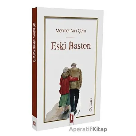Eski Baston - Mehmet Nuri Çetin - Billur Yayınları