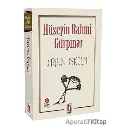 Dirilen İskelet - Hüseyin Rahmi Gürpınar - Billur Yayınları
