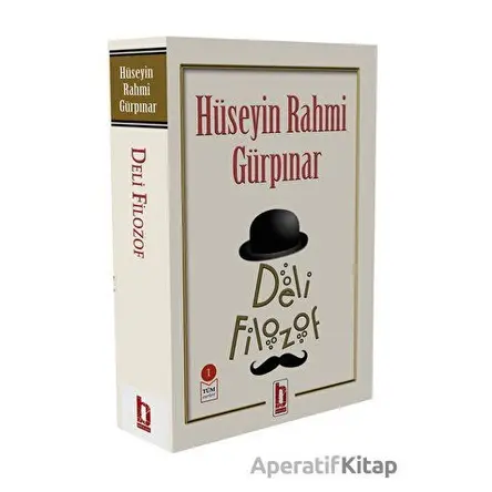 Deli Filozof - Hüseyin Rahmi Gürpınar - Billur Yayınları
