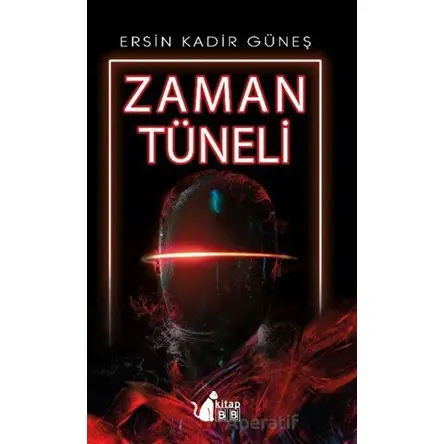 Zaman Tüneli - Ersin Kadir Güneş - BB Kitap