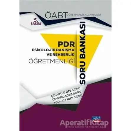 ÖABT Psikolojik Danışma Ve Rehberlik Öğretmenliği Soru Bankası - Kolektif - Nobel Sınav Yayınları