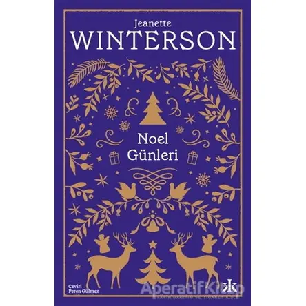 Noel Günleri - Jeanette Winterson - Kafka Kitap