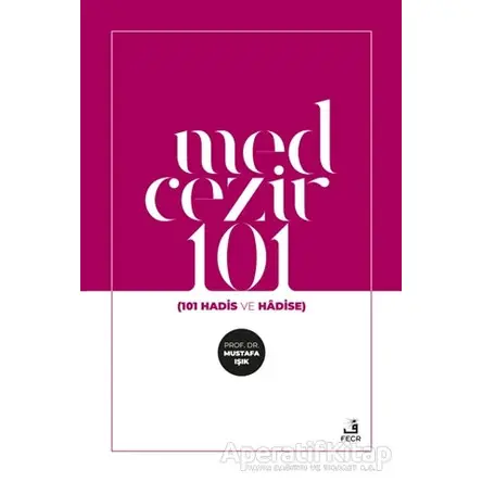 Med Cezir 101 - Mustafa Işık - Fecr Yayınları