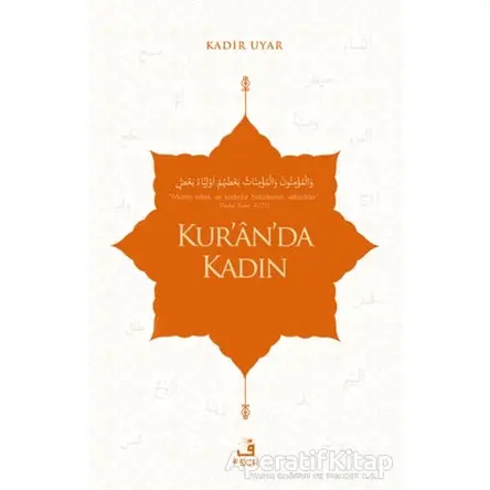 Kuranda Kadın - Kadir Uyar - Fecr Yayınları
