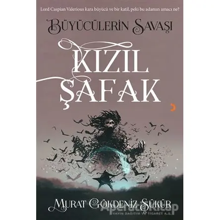 Kızıl Şafak - Murat Gökdeniz Şükür - Cinius Yayınları