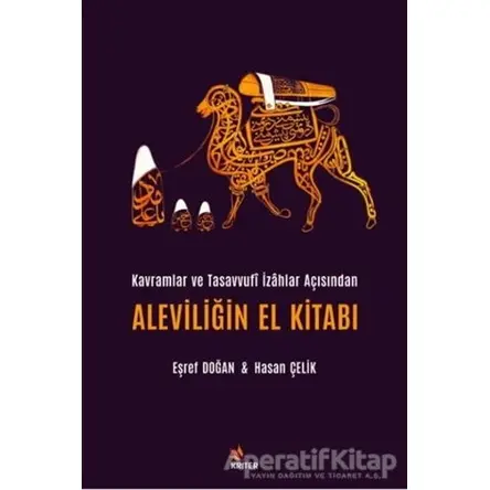 Aleviliğin El Kitabı - Eşref Doğan - Kriter Yayınları