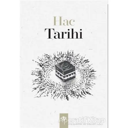 Hac Tarihi - Kolektif - Türkiye Diyanet Vakfı Yayınları