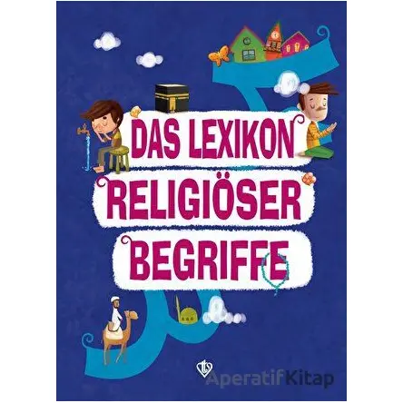 Das Lexikon Religiöser Begriffe (Dini Terimler Sözlüğü) Almanca