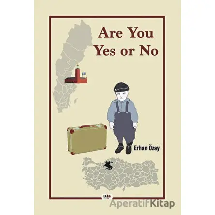 Are You Yes or No - Erhan Özay - Tilki Kitap