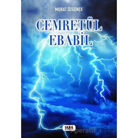 Cemretül Ebabil - Murat Özgökçe - Tilki Kitap