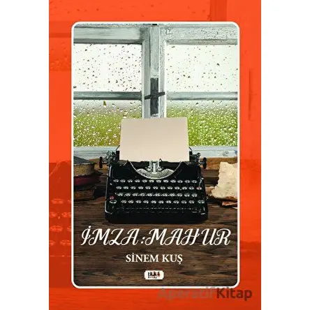İmza: Mahur - Sinem Kuş - Tilki Kitap