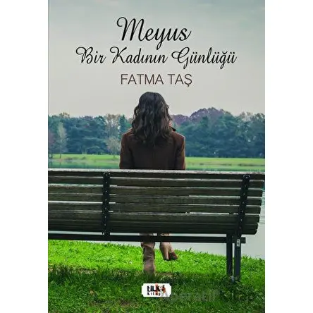 Meyus Bir Kadının Günlüğü - Fatma Taş - Tilki Kitap