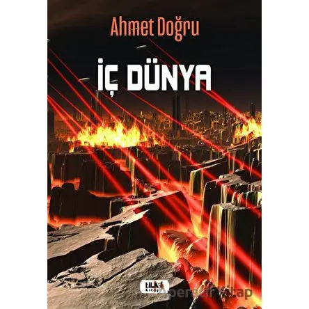 İç Dünya - Ahmet Doğru - Tilki Kitap