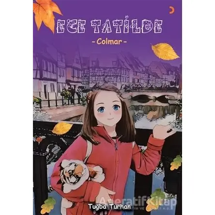 Ece Tatilde - Tuğba Turhan - Cinius Yayınları