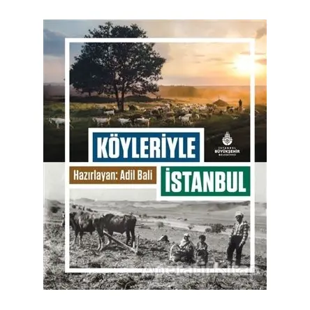 Köyleriyle İstanbul - Kolektif - İBB Yayınları
