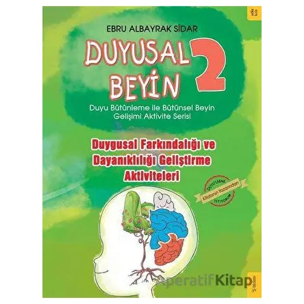 Duygusal Farkındalığı ve Dayanıklılığı Geliştirme Aktiviteleri - Duyusal Beyin 2