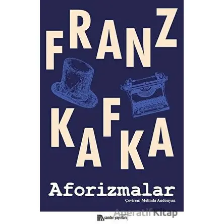 Aforizmalar - Franz Kafka - Sander Yayınları