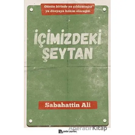 İçimizdeki Şeytan - Sabahattin Ali - Sander Yayınları