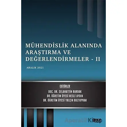 Mühendislik Alanında Araştırma ve Değerlendirmeler - 2 - Kolektif - Gece Kitaplığı
