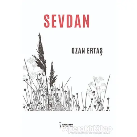 Sevdan - Ozan Ertaş - İkinci Adam Yayınları