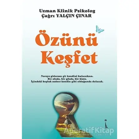 Özünü Keşfet - Çağrı Yalçın Çınar - İkinci Adam Yayınları