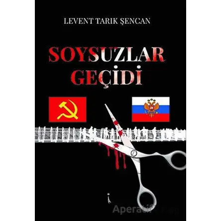 Soysuzlar Geçidi - Levent Tarık Şencan - İkinci Adam Yayınları