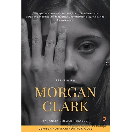 Morgan Clark - Serap Mira - Cinius Yayınları