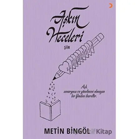 Aşkın Heceleri - Metin Bingöl - Cinius Yayınları
