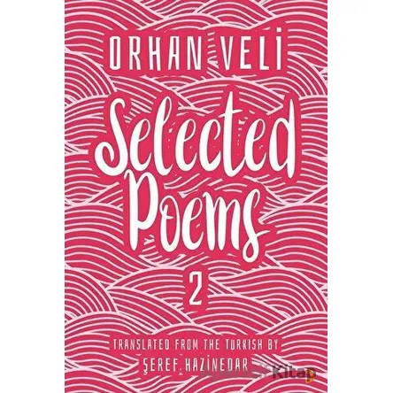 Orhan Veli Selected Poems 2 - Kolektif - Cinius Yayınları
