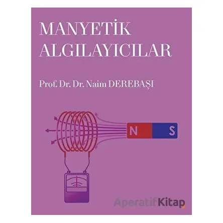 Manyetik Algılayıcılar - Naim Derebaşı - Cinius Yayınları