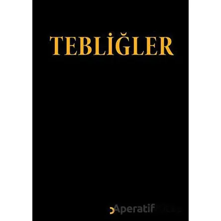Tebliğler - Emrah Eryılmaz - Cinius Yayınları