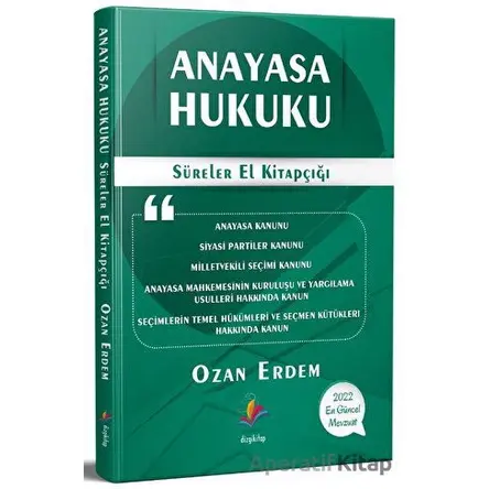 2022 Anayasa Hukuku Süreler Kitapçığı - Ozan Erdem - Dizgi Kitap