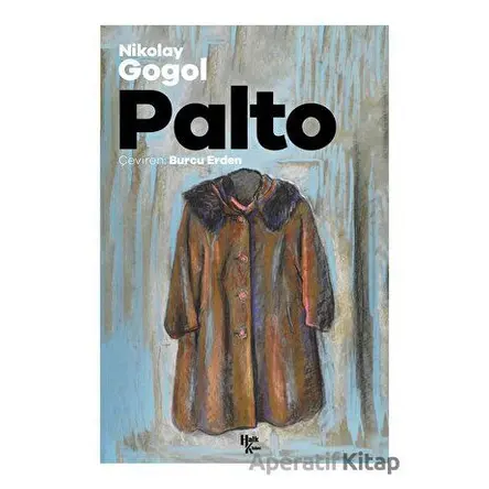 Palto - Nikolay Vasilyeviç Gogol - Halk Kitabevi
