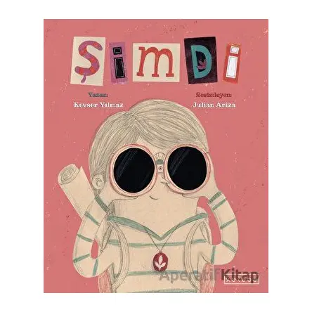 Şimdi - Kevser Yılmaz - Ketebe Çocuk