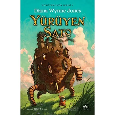 Yürüyen Şato - Yürüyen Şato Serisi 1 - Diana Wynne Jones - İthaki Yayınları