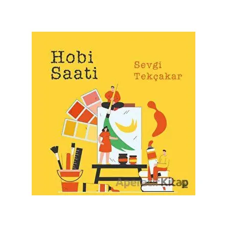 Hobi Saati - Sevgi Tekçakar - Luna Yayınları