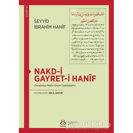 Nakd-i Gayret-i Hanif - Seyyid İbrahim Hanif - DBY Yayınları