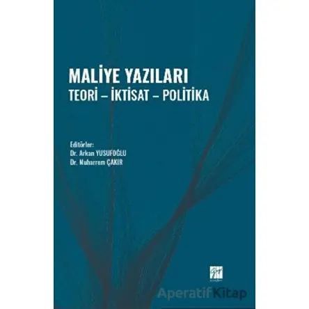 Maliye Yazıları - Kolektif - Gazi Kitabevi