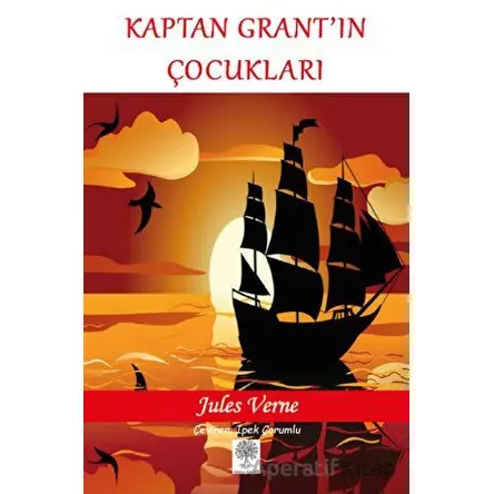 Kaptan Grant’ın Çocukları - Jules Verne - Platanus Publishing