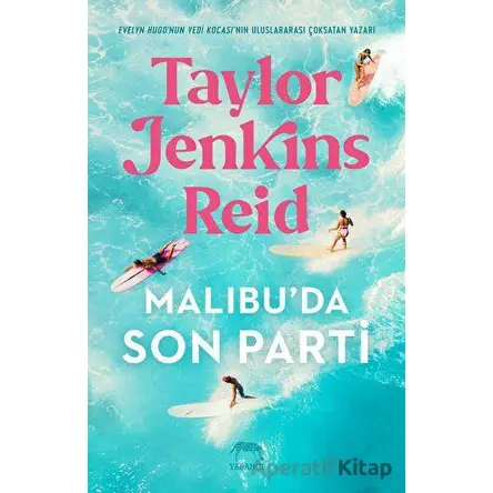 Malibuda Son Parti - Taylor Jenkins Reid - Yabancı Yayınları