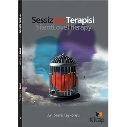 Sessiz Aşk Terapisi - Serra Taşköprü - Ateş Yayınları